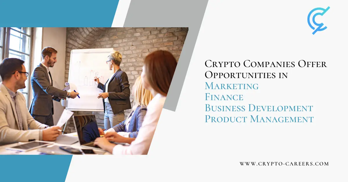 Crypto Companies Offer Jobs with non-technical skills